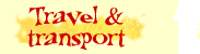 Travel and transport